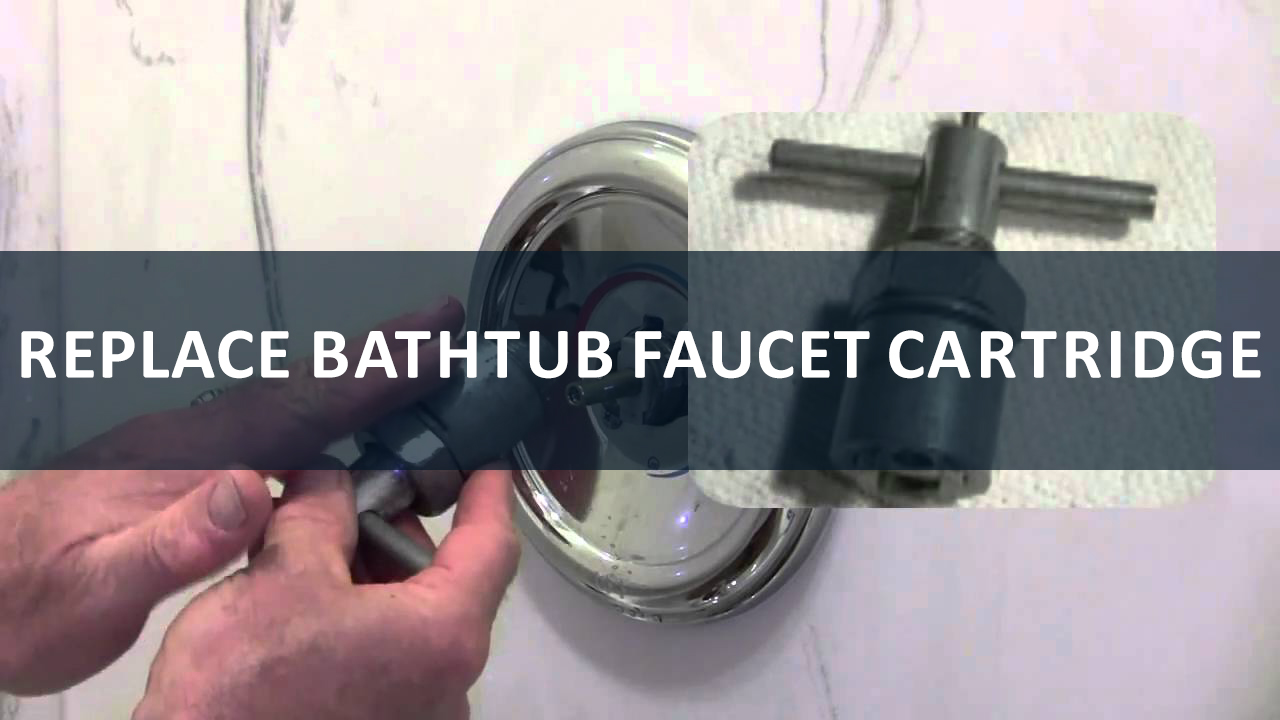 How To Replace Bathtub Faucet Cartridge, How To Fix A Leaky Bathtub Faucet Cartridge