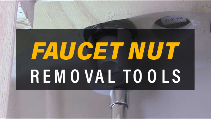 Faucet Nut Removal Tool