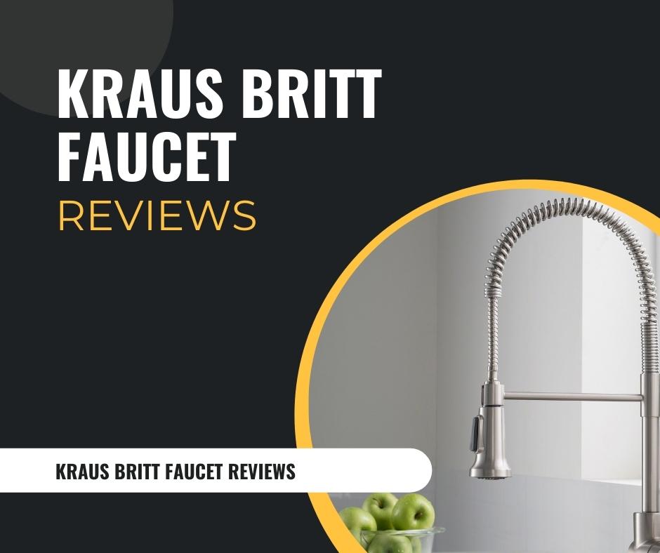 Kraus Britt Faucet Reviews