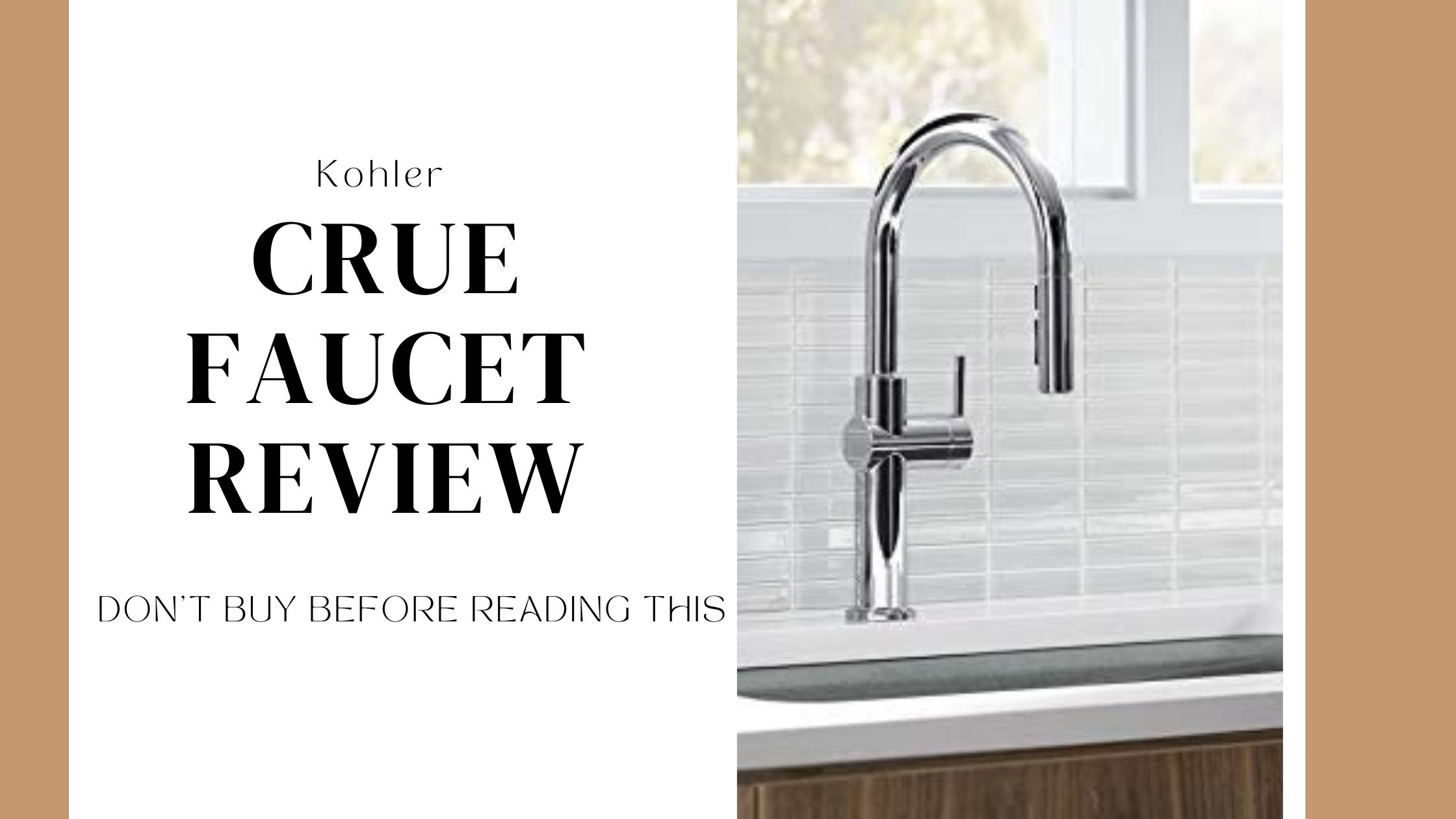 Kohler Crue Faucet Review
