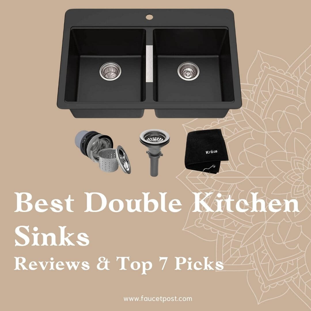 Best Double Kitchen Sinks