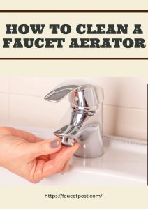 How-to-clean-a-faucet-aerator