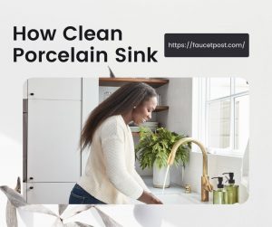 How-clean-porcelain-sink