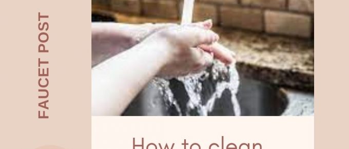 How-to-clean-a-sink-faucet